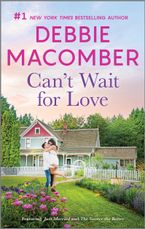 Can't Wait for Love eBook  by Debbie Macomber