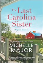 The Last Carolina Sister eBook  by Michelle Major
