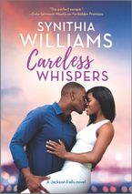 Careless Whispers eBook  by Synithia Williams