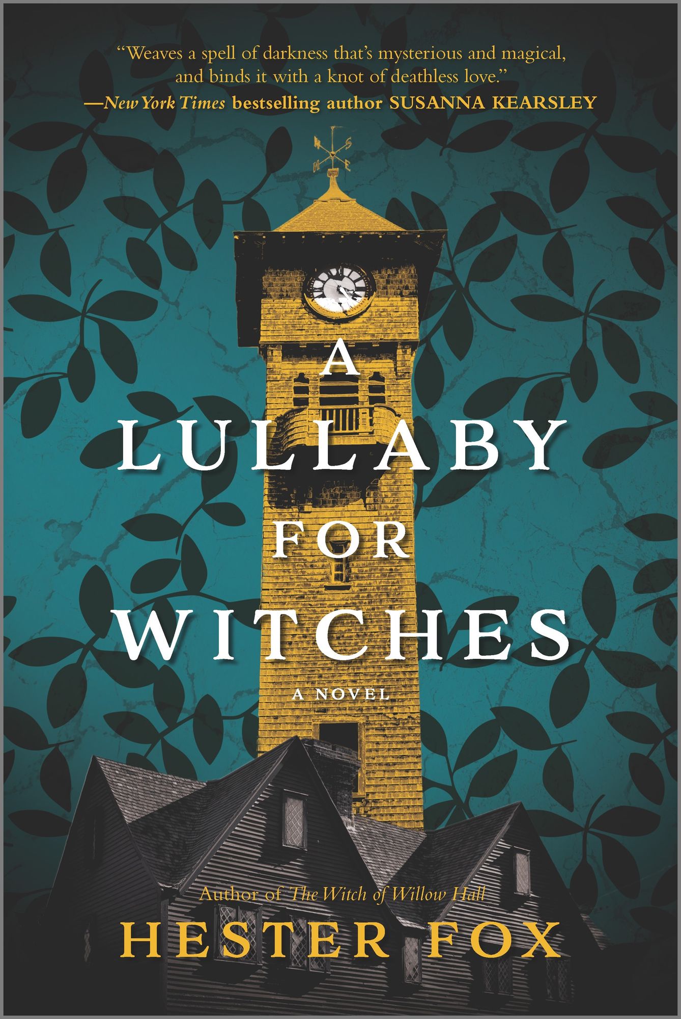 A Lullaby for Witches by Hester Fox