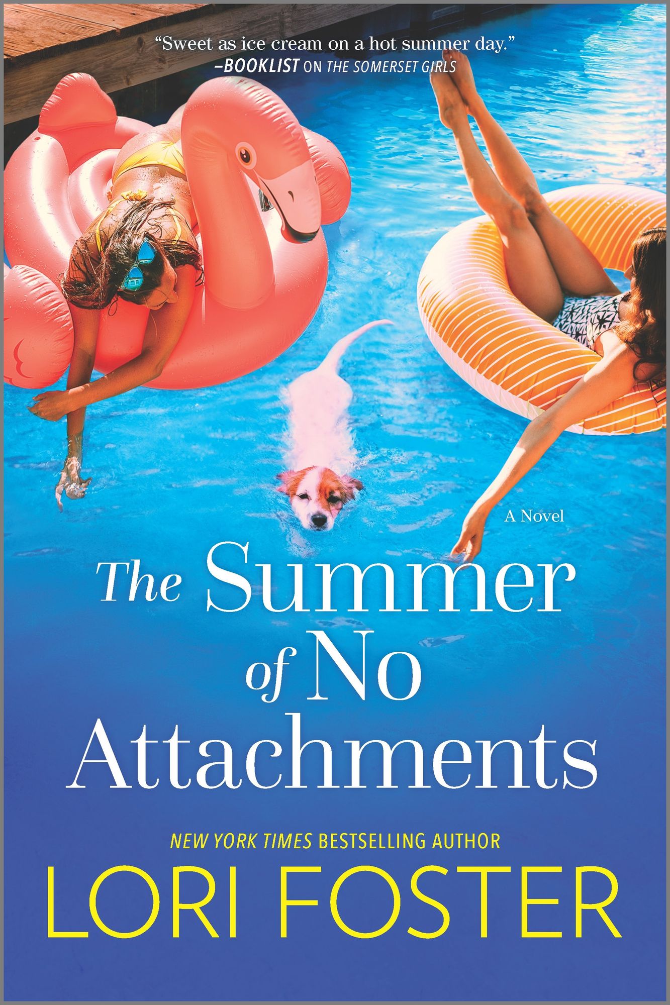 The Summer of No Attachments by Lori Foster