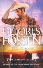 The Last Rodeo eBook  by Delores Fossen