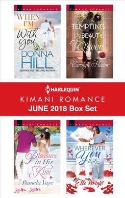 Harlequin Kimani Romance June 2018 Box Set