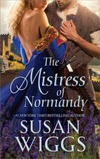 The Mistress of Normandy eBook  by Susan Wiggs