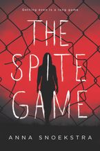 The Spite Game eBook  by Anna Snoekstra