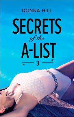 Secrets of the A-List (Episode 3 of 12)