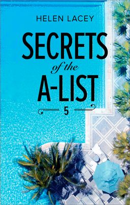 Secrets of the A-List (Episode 5 of 12)