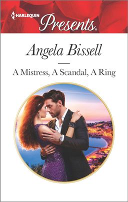 A Mistress, A Scandal, A Ring