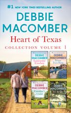 Heart of Texas Collection Volume 1 eBook  by Debbie Macomber