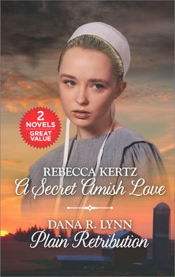 A Secret Amish Love and Plain Retribution