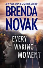 Every Waking Moment eBook  by Brenda Novak