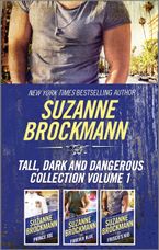 Tall, Dark and Dangerous Collection Volume 1 eBook  by Suzanne Brockmann