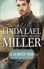 A Wanted Man eBook  by Linda Lael Miller