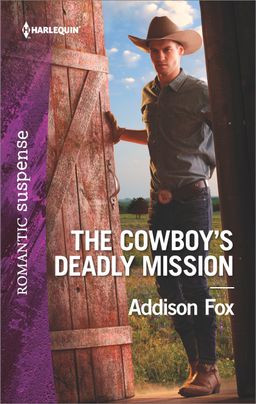 The Cowboy's Deadly Mission