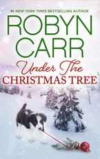 Under the Christmas Tree eBook  by Robyn Carr