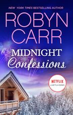 Midnight Confessions eBook  by Robyn Carr
