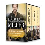 A Stone Creek Collection Volume 1 eBook  by Linda Lael Miller