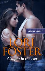 Caught in the Act & Sweet Seduction eBook  by Lori Foster