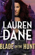 Blade on the Hunt eBook  by Lauren Dane
