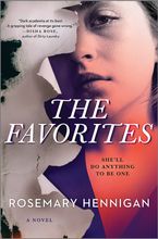 The Favorites by Rosemary Hennigan