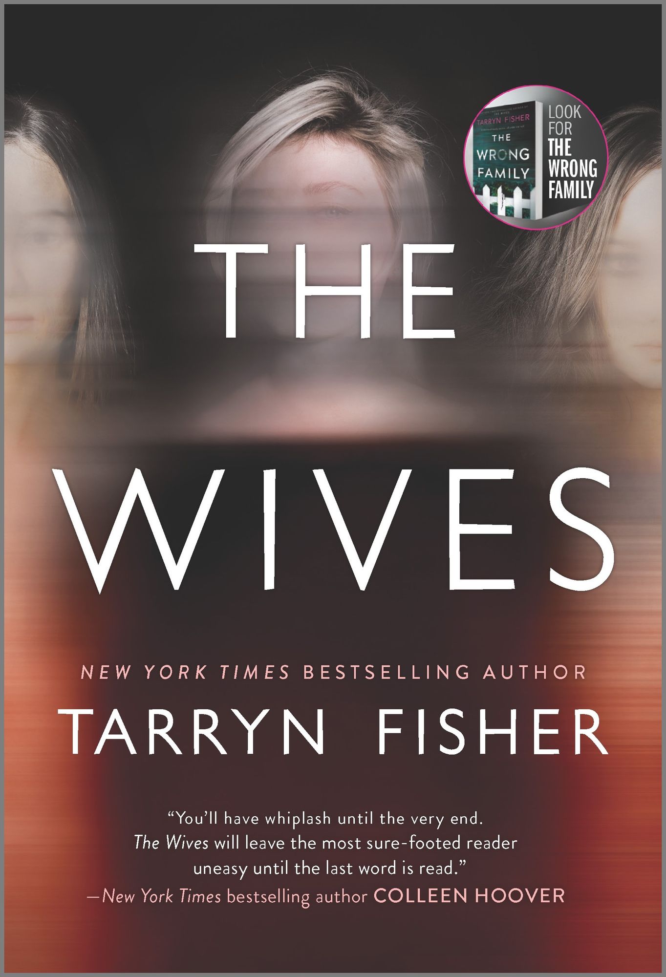 The Wives by Tarryn Fisher