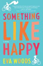 Something Like Happy Hardcover  by Eva Woods