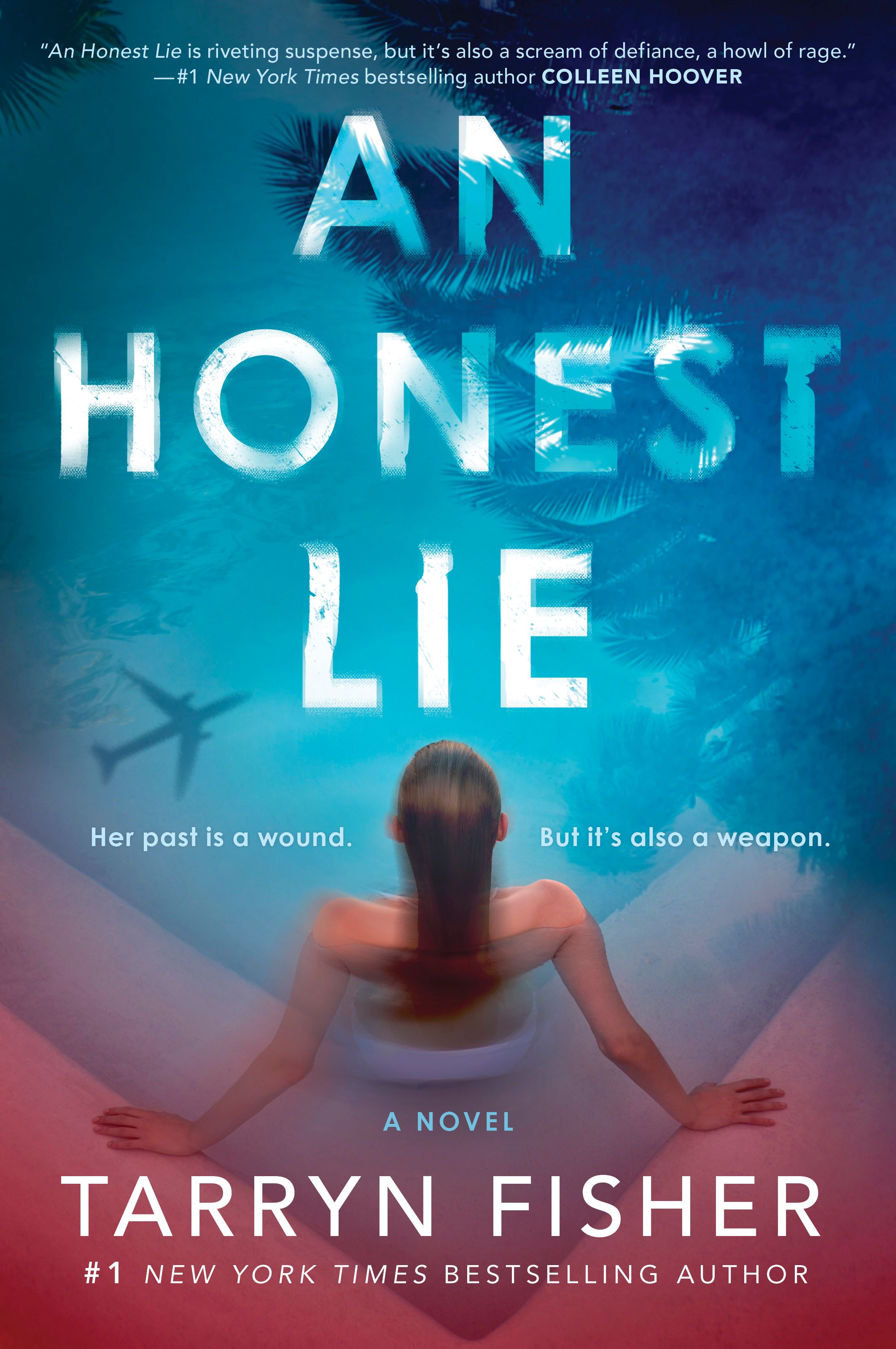 An Honest Lie by Tarryn Fisher