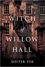 The Witch of Willow Hall Paperback  by Hester Fox