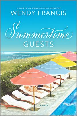 Summertime Guests by Wendy Francis Discussion Guide