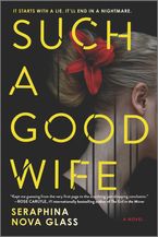 Such a Good Wife Paperback  by Seraphina Nova Glass