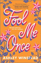 Fool Me Once Paperback  by Ashley Winstead