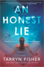 An Honest Lie Paperback  by Tarryn Fisher